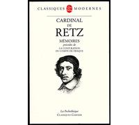 Mémoires, précédés de "La conjuration du comte de Fiesque" - Texte établi, présenté et annoté par Simone Bertière - Edition revue, corrigée et réactualisée - Table des plans et illustrations