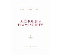 Mémoires provisoires - Bernard-Henri Lévy - Bartleby Olivier Nora - broché - Etude