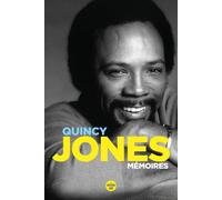 Mémoires - Quincy Jones - Le Cherche-Midi - broché - Beau livre