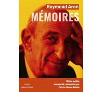Raymond Aron – Mémoires – Préface de Perrine Simon-Nahum – Broché