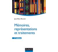 Mémoires, représentations et traitements - 2e éd.
