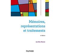 Mémoires, représentations et traitements - 2e éd.
