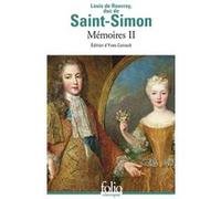 Saint-Simon – Mémoires (Tome 2) : Textes choisis – Poche (Gallimard)