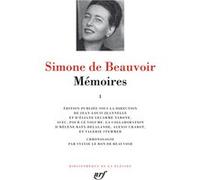 Mémoires Simone de Beauvoir (Auteur), Eliane Lecarme-Tabone (Editeur du volume), Jean-Louis Jeannelle (Editeur du volume)