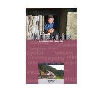 Mémoires souletines Bergers et cayolars - Philippe Etchegoyhen - Elkar - broché - Récit