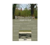 Mémoires souletines Villages de la vallée - Philippe Etchegoyhen - Elkar - broché - Livre