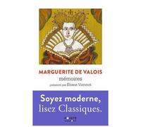 Mémoires - Suivis De Discours Sur L'excellence Des Femmes