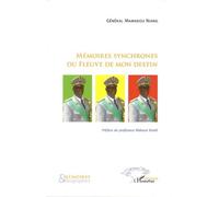 Memoires synchrones du fleuve de mon destin