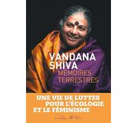 Mémoires terrestres - Vandana Shiva - Rue De L'echiquier - broché - Essai