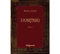 Mémoires Tome 1 - Wacław Lednicki (Tagebücher auf Polnisch)