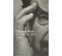 Mémoires, tome 2 : La vie de qui ?