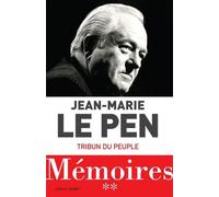 Mémoires - Tome 2, Tribun D'un Peuple