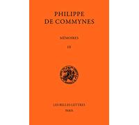 Mémoires, tome 3 : 1483-1498