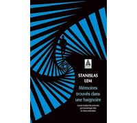 Stanislaw Lem – Mémoires trouvés dans une baignoire – Roman – Poche – Actes Sud