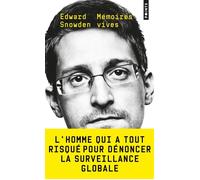 Mémoires vives - Edward Snowden - Points - Poche - Essai