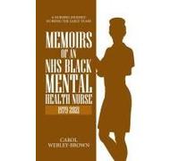 Memoirs Of A Black Nhs Mental Health Nurse