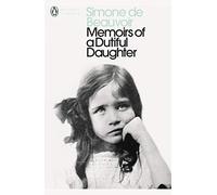 Memoirs of a Dutiful Daughter