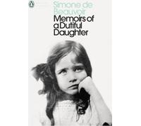 Memoirs of a Dutiful Daughter