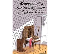 Memoirs Of A Fox-Hunting Man
