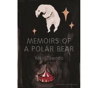 Memoirs Of A Polar Bear