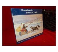 Memoirs of a Russian lady : drawings and tales of life before the Revolution / Mariamna Davydoff ; selected and translated by Olga Davydoff Dax