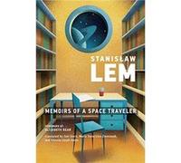 Memoirs of a Space Traveler - Stanislaw Lem - MIT Press Ltd - Livre en Anglais - Paperback Stanislaw LemStanislaw Lem (Auteur)