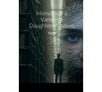 Memoirs Of A Vampyr's Daughter
