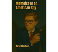 Memoirs of an American Spy
