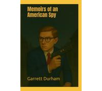 Memoirs of an American Spy