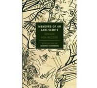 Memoirs Of An AntiSemite by Gregor Von Rezzori Gregor Von Rezzori (Auteur)