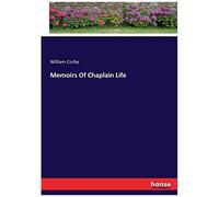 Memoirs Of Chaplain Life