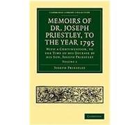 Memoirs of Dr. Joseph Priestley Priestley, Joseph, Cooper, Thomas, Joseph, Priestley (Auteur)