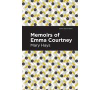 Memoirs Of Emma Courtney