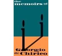 The Memoirs Of Giorgio De Chirico