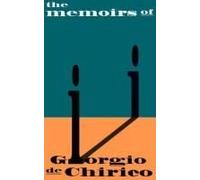 The Memoirs Of Giorgio De Chirico
