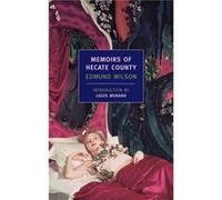 Memoirs of Hecate County by Edmund Wilson Edmund Wilson (Auteur)