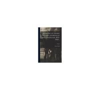 Memoirs Of Henry Villard, Journalist And Financier, 1835-1900 ..; Volume 2