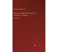 Memoirs Of Madame La Marquise De Montespan - Complete