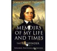 Memoirs of My Life and Times