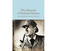 Memoirs Of Sherlock Holmes Sir Arthur Conan Doyle, (Auteur)