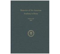 Memoirs Of The American Academy In Rome
