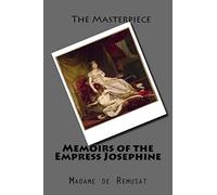 Memoirs of the Empress Josephine