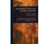 Memoirs of the Lady Hester Stanhope