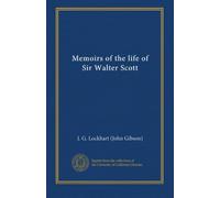 Memoirs of the life of Sir Walter Scott (v.3)