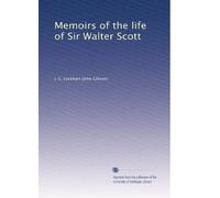 Memoirs of the life of Sir Walter Scott (Volume 2)