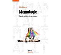 Mèmologie Théorie postdigitale des mèmes - Albin Wagener - Uga - broché - Essai