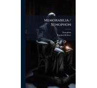 Memorabilia / Xenophon