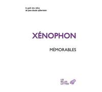 Mémorables - Xénophon - Belles Lettres - broché - Essai