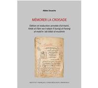 Mémorer la croisade Abbès Zouache (Auteur)