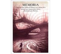 Memoria, anthologie des nouveaux talents de la fantasy